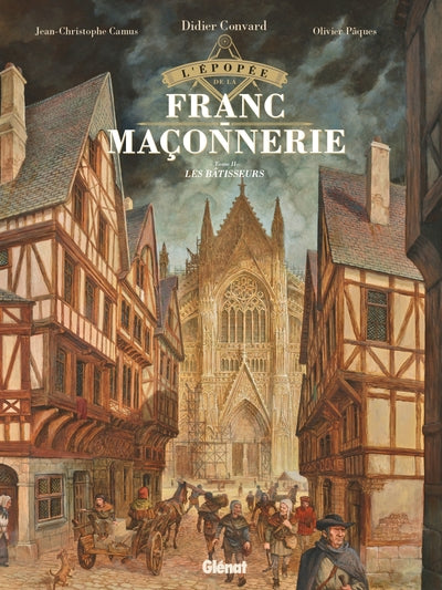 L'épopée de la franc-maçonnerie - Tome 02