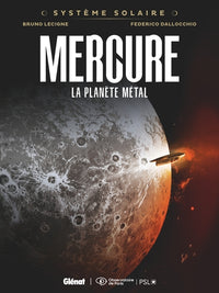 Système Solaire - Tome 07 - Mercure