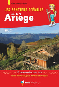 Les Sentiers d'Emilie en Ariège vol.2