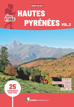 Les Sentiers d'Emilie Hautes-Pyrénées vol.2