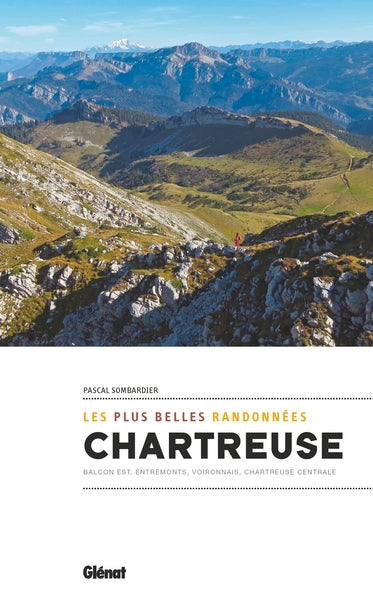 Chartreuse, les plus belles randonnées