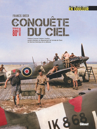 La Conquête du ciel (édition 80 ans)