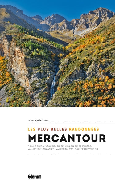 Mercantour, les plus belles randonnées