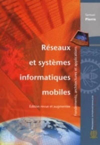 Réseaux et systèmes informatiques mobiles