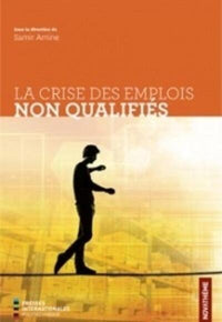 Crise des emplois non qualifiés