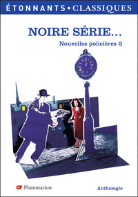 Noire série...