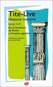 Histoire romaine, livre I à V