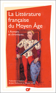 La Littérature française du Moyen Âge
