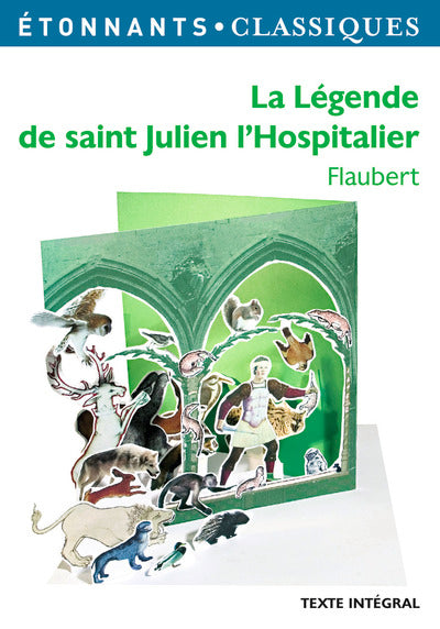 La légende de saint julien l'hospitalier