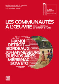 Les communautés à l'oeuvre