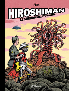 Hiroshiman: Le surhomme atomique