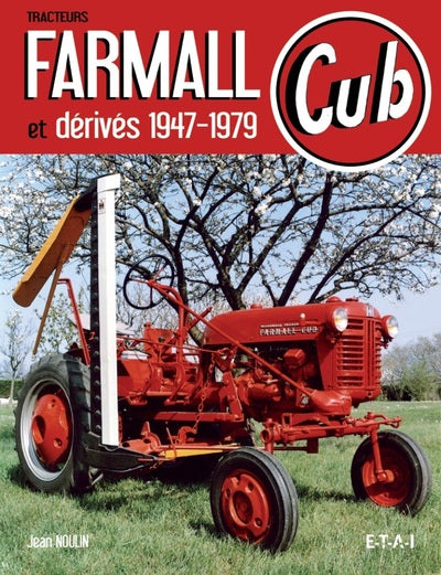 Tracteurs Farmall Cub et dérivés