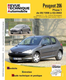 Revue Technique Automobile 103 - PEUGEOT 206 - 1998 à 2009