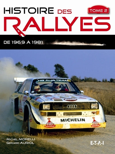 Histoire des rallyes: De 1969 à 1986