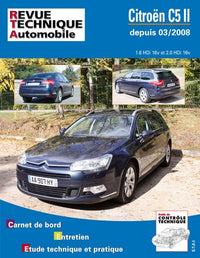 Revue Technique Automobile CITROEN C5 II - X7 - 2008 à 2017