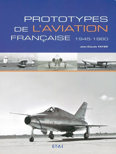 Prototypes de l'aviation française - 1945-1960