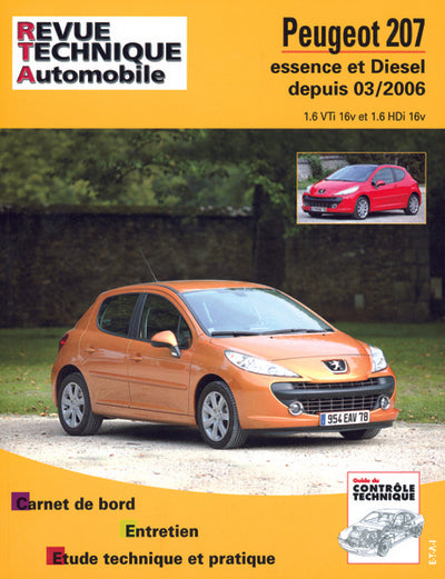 Revue technique automobile - Peugeot 207 - 2006 à 2012 - 1.6 Vti et Hdi