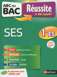 ABC du BAC Réussite SES 1re ES
