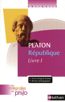 Les intégrales de Philo - Platon, République (Livre I)