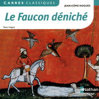 Le faucon déniché
