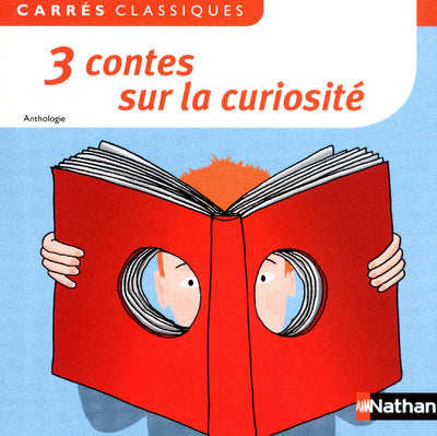 3 contes sur la curiosité