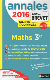 Annales ABC du BREVET 2016 Maths 3e
