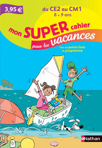 Mon super cahier pour les vacances