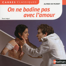 on ne badine pas avec l'amour