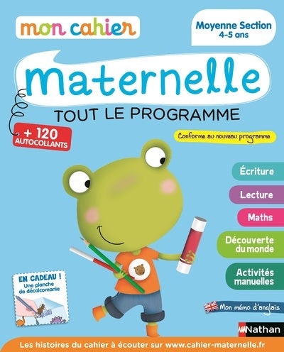 Mon cahier maternelle - Moyenne Section - 4/5 ans