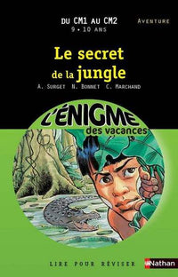 Enigme des vacances - Du CM1 au CM2 - Le secret de la jungle