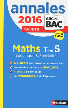 Annales ABC du Bac 2016 Maths Term S