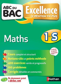 ABC du BAC Excellence Maths 1re S