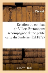 Relation du combat de Villers-Bretonneux