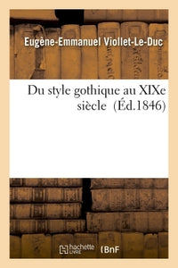 Du style gothique au XIXe siècle