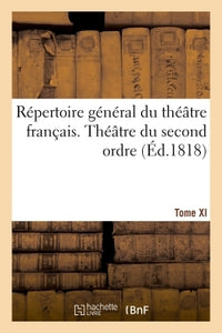 Répertoire général du théâtre français T11