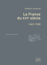 La France du XVIe siècle