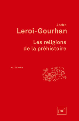 Les religions de la préhistoire: Paléolithique