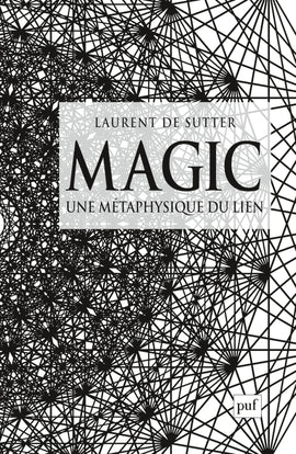 Magic: Une métaphysique du lien