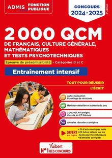 2000 QCM de français, culture générale, mathématiques et tests psychotechniques