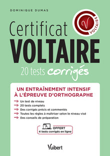 Certificat Voltaire - 20 tests corrigés + 4 tests offerts en ligne