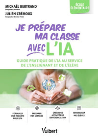 Je prépare ma classe avec l’IA - élémentaire