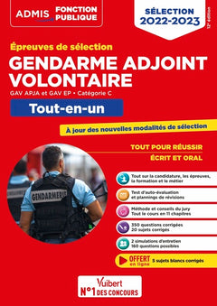 Epreuves de sélection Gendarme adjoint volontaire 2022-2023 - Catégorie C - Tout-en-un: GAV APJA et EP - Nouvelles modalités de sélection