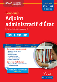 Concours Adjoint administratif d'État - Catégorie C - Tout-en-un: Concours 2018-2019