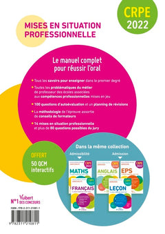 CRPE - Préparer les mises en situation professionnelle - Le manuel complet pour réussir l’oral