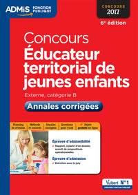 Concours éducateur territorial de jeunes enfants - Catégorie B - Annales corrigées: Concours 2017
