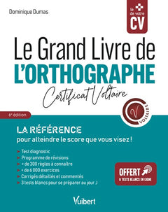 Le grand livre de l'orthographe - Certificat Voltaire