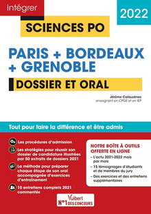 Sciences Po Paris + Bordeaux + Grenoble - Dossier + Oral