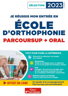 Je réussis mon entrée en école d'Orthophonie