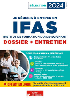 Je réussis mon entrée en IFAS - Dossier + Entretien