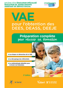 VAE pour l'obtention des DEES, DEASS, DEEJE - Préparation complète pour réussir sa formation